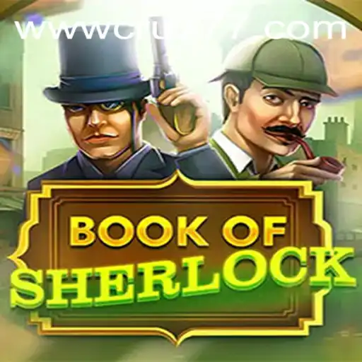 Descubra o Mundo Misterioso do Jogo BookOfSherlock com CRU777